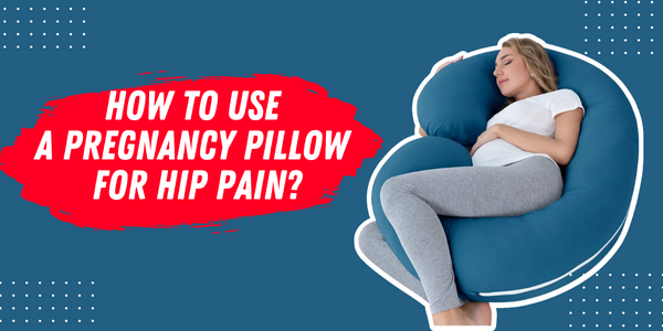 https://sleepyinformer.com/wp-content/uploads/2023/01/How-to-Use-a-Pregnancy-Pillow-for-Hip-Pain.png